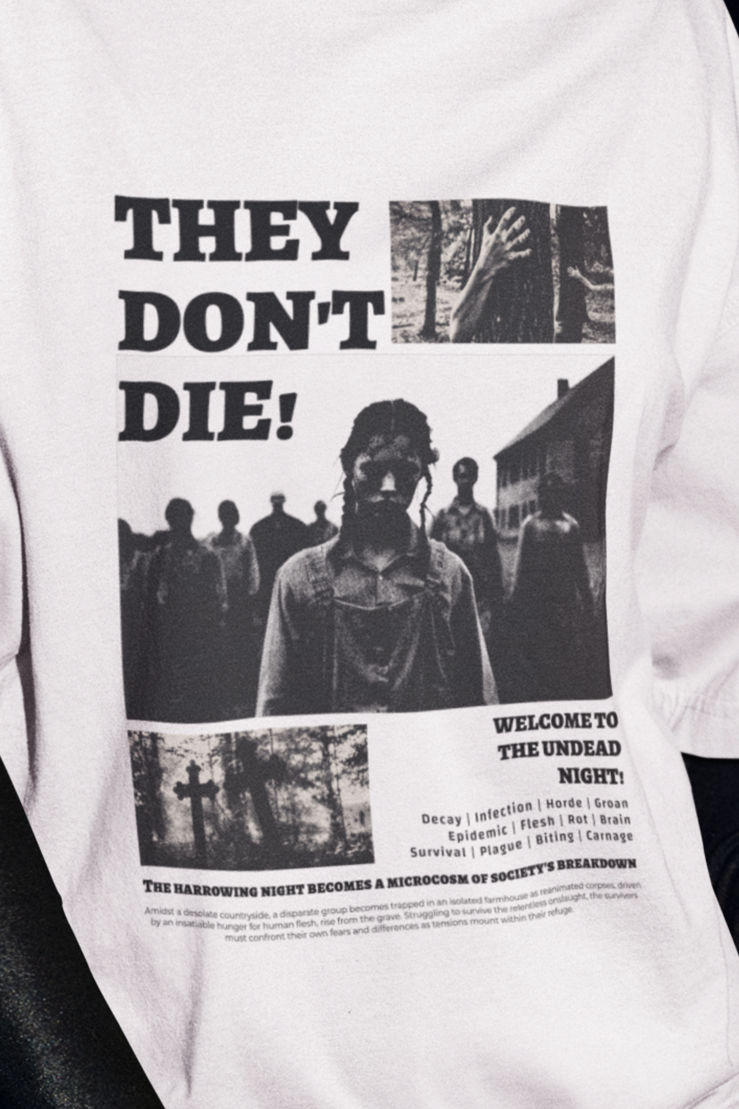 "They Don’t Die!" Zombie Men T-Shirt