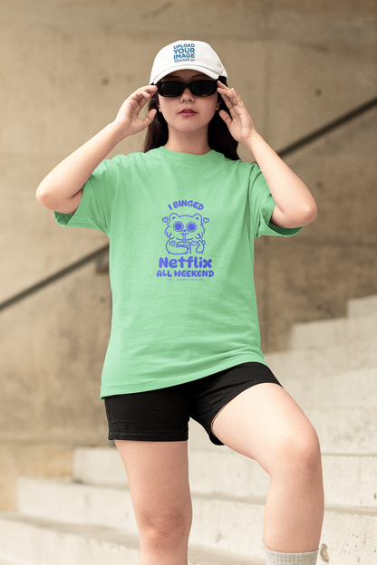 "I Binged Netflix All Weekend And I Regret Nothing" Women T-Shirt