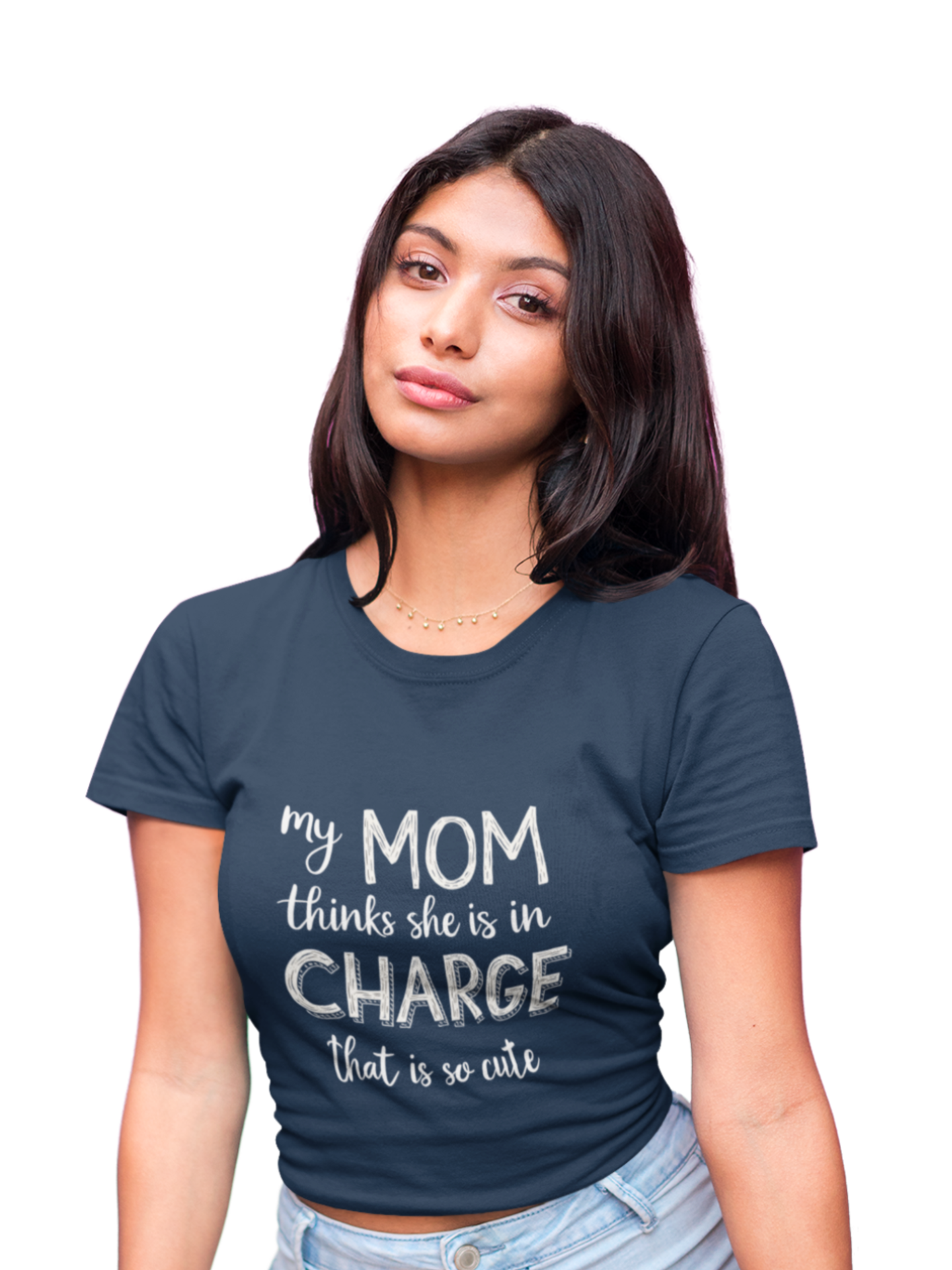 "My Mom Thinks She's In Charge" Women's Crop Top